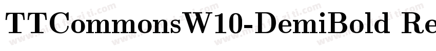 TTCommonsW10-DemiBold RegularVersio字体转换